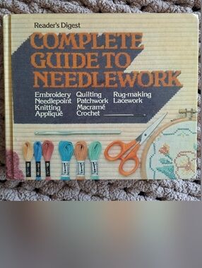 Reader's Digest Complete Guide to Needlework - Beige/Orange Cover